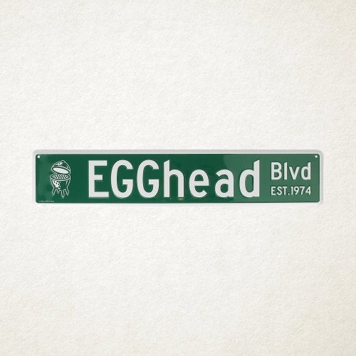 Big Green Egg Street Sign Egghead BLVD.